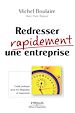 Téléchargez le livre numérique:  Redresser rapidement une entreprise