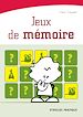 Téléchargez le livre numérique:  Jeux de mémoire