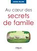 Téléchargez le livre numérique:  Au coeur des secrets de famille