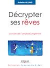 Télécharger l'ebook D�crypter ses r�ves