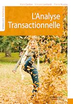 L'analyse transactionnelle de Alain Cardon Vincent Lenhardt Pierre Nicolas