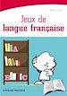 Téléchargez le livre numérique:  Jeux de langue française