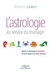 Télécharger l'ebook L'astrologie au service du manager