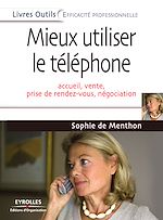 Téléchargez le livre numérique:  Mieux utiliser le téléphone