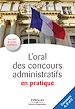 Téléchargez le livre numérique:  L'oral des concours administratifs en pratique