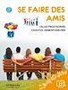 Télécharger le livre : Se faire des amis