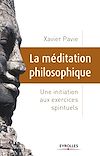 Télécharger l'ebook La m�ditation philosophique
