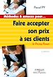 Téléchargez le livre numérique:  Faire accepter son prix à ses clients