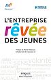 Téléchargez le livre numérique:  L'entreprise rêvée des jeunes