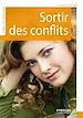 Téléchargez le livre numérique:  Sortir des conflits