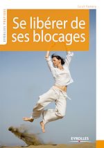 Télécharger cet ebook : Se libérer de ses blocages
