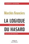 Télécharger cet ebook : Marchés financiers - La logique du hasard
