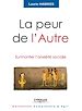 Téléchargez le livre numérique:  La peur de l'Autre