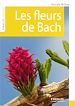 Téléchargez le livre numérique:  Les fleurs de Bach