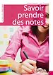 Téléchargez le livre numérique:  Savoir prendre des notes