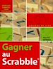 Téléchargez le livre numérique:  Gagner au Scrabble