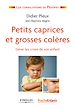 Téléchargez le livre numérique:  Petits caprices et grosses colères