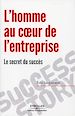Téléchargez le livre numérique:  L'homme au coeur de l'entreprise