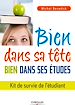 Téléchargez le livre numérique:  Bien dans sa tête, bien dans ses études