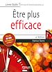 Téléchargez le livre numérique:  Etre plus efficace