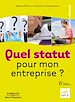 Téléchargez le livre numérique:  Quel statut pour mon entreprise ?