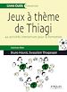 Téléchargez le livre numérique:  Jeux à thème de Thiagi