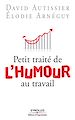 Téléchargez le livre numérique:  Petit traité de l'humour au travail