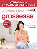 Télécharger cet ebook : Le grand livre de ma grossesse