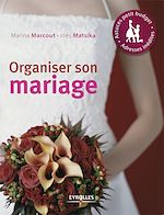 Télécharger cet ebook : Organiser son mariage