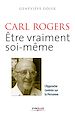 Téléchargez le livre numérique:  Carl Rogers - Etre vraiment soi-même