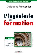 Téléchargez le livre numérique:  L'ingénierie de formation