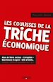 Téléchargez le livre numérique:  Les coulisses de la triche économique