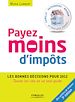 Téléchargez le livre numérique:  Payez moins d'impôts