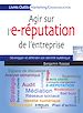 Téléchargez le livre numérique:  Agir sur l'e-réputation de l'entreprise