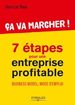 Téléchargez le livre numérique:  Ca va marcher ! - 7 étapes pour une entreprise profitable