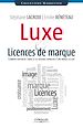 Téléchargez le livre numérique:  Luxe et licences de marques