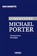 Téléchargez le livre numérique:  Comprendre Michael Porter