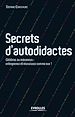 Téléchargez le livre numérique:  Secrets d'autodidactes