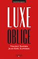Téléchargez le livre numérique:  Luxe oblige