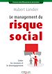 Téléchargez le livre numérique:  Le management du risque social