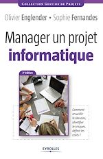 Télécharger cet ebook : Manager un projet informatique
