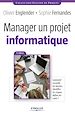 Téléchargez le livre numérique:  Manager un projet informatique