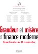 Téléchargez le livre numérique:  Grandeur et misère de la finance moderne