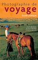 Téléchargez le livre numérique:  Photographie de voyage