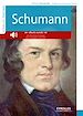 Téléchargez le livre numérique:  Schumann (version enrichie)