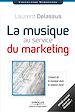 Téléchargez le livre numérique:  La musique au service du marketing (version enrichie)