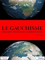 Télécharger cet ebook : Le gauchisme, maladie sénile du communisme