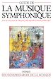 Téléchargez le livre numérique:  Guide de la musique symphonique