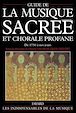 Télécharger le livre : Guide de la musique sacrée et chorale profane