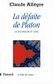 Téléchargez le livre numérique:  La Défaite de Platon